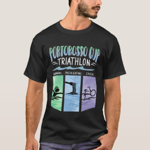 Portorosso Cup Triathlon Swimming Pasta Eating C T-Shirt