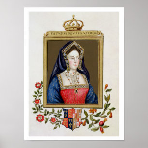 Portrait of Catherine of Aragon (1485-1536) 1st Qu Poster