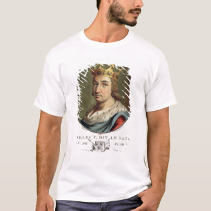 Portrait of Charles V, Called 'The Wise' King of F T-Shirt