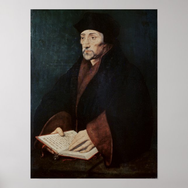 Portrait of Desiderius Erasmus  of Rotterdam Poster (Front)
