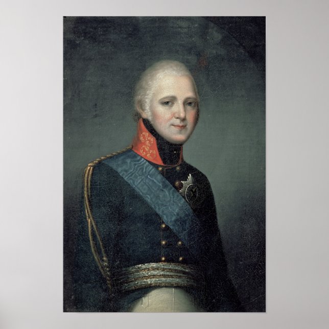 Portrait of Emperor Alexander I , 1804 Poster (Front)