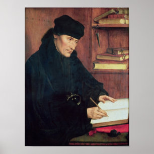 Portrait of Erasmus of Rotterdam Poster