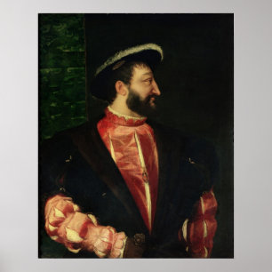 Portrait of Francis I 1538 Poster