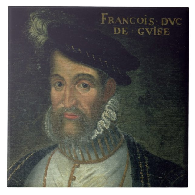Portrait of Francois, 2nd Duke Guise (1519-63) Fre Ceramic Tile (Front)