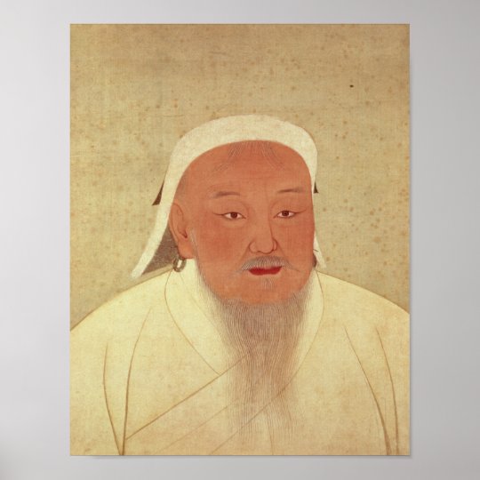 Portrait of Genghis Khan , Mongol Khan Poster | Zazzle.com.au