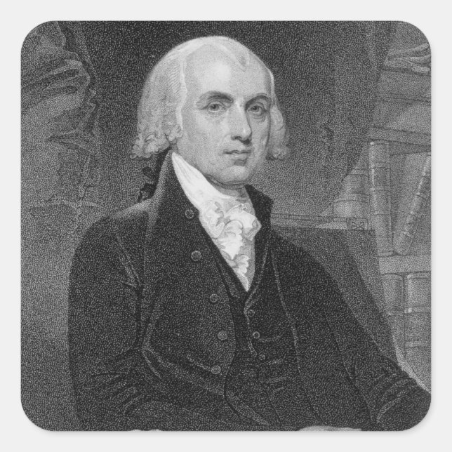 Portrait of James Madison, engraved by William A. Square Sticker (Front)
