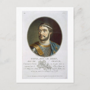 Portrait of Pepin, Called 'Le Bref', King of Franc Postcard