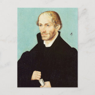 Portrait of Philip Melanchthon, 1537 Postcard