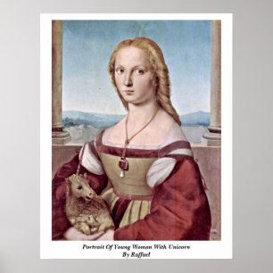 Portrait Of Young Woman With Unicorn By Raffael Poster