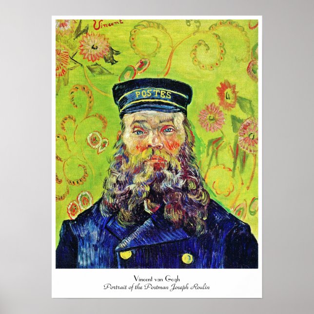Portrait Postman Joseph Roulin Vincent van Gogh Poster (Front)