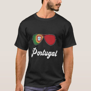 Portugal Flag Proud Sunglasses Pride Portuguese Ro T-Shirt