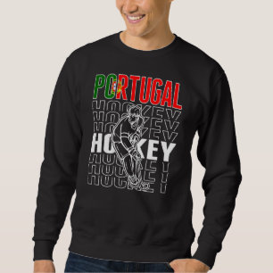 Portugal Ice Hockey Fans Portuguese Hockey Team S Sweatshirt