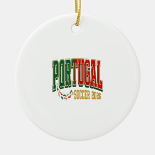 Portugal Soccer 2026 Soccer Bold Country Typograph Ceramic Ornament