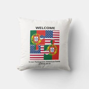 PORTUGUESE AMERICAN Welcome Cushion
