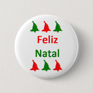 portuguese feliz natal 6 cm round badge