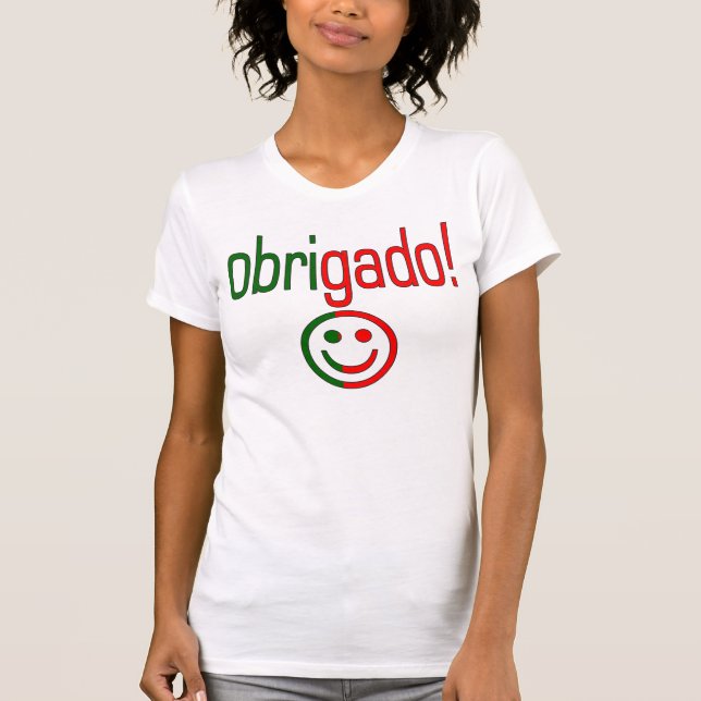 Portuguese Gifts Thank You Obrigado Face T-Shirt (Front)