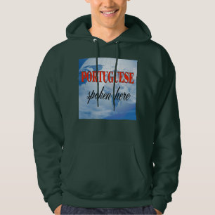 Portuguese spoken here cloudy earth hoodie