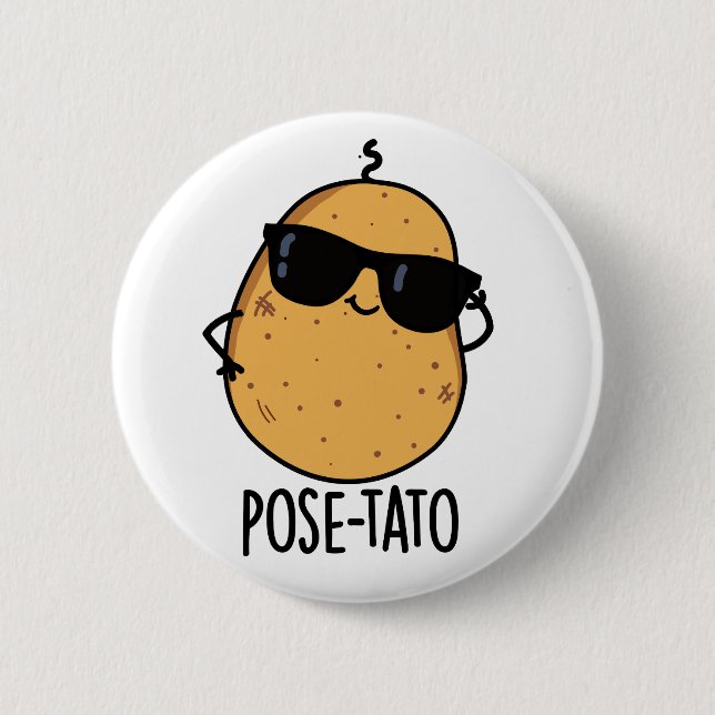 Pose-tato Funny Potato Pun  6 Cm Round Badge (Front)