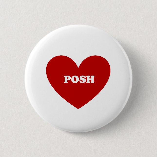 Posh 6 Cm Round Badge (Front)