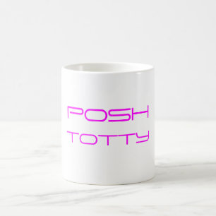 Posh Totty Mug