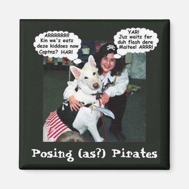 Posing (as?) Pirates Magnet (Front)
