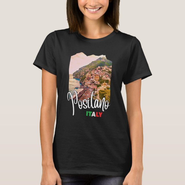 Positano Amalfi Coast  1 T-Shirt (Front)