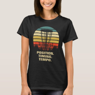 Position Timing Tempo Disc Golf Strategy Golfer Te T-Shirt