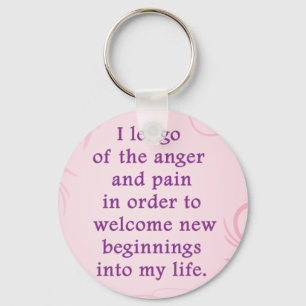 Positive Affirmation Letting Go Of Pain And Anger Key Ring