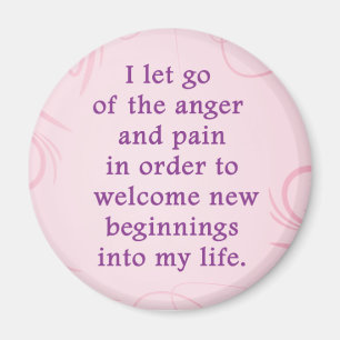 Positive Affirmation Letting Go Of Pain And Anger Magnet