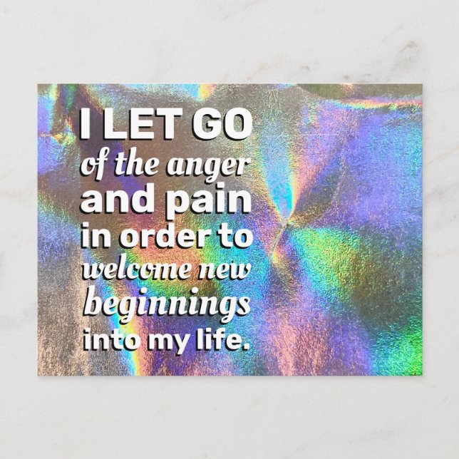 Positive Affirmation Letting Go Of Pain And Anger  Postcard (Front)