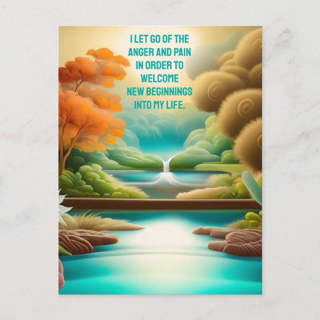 Positive Affirmation Letting Go Of Pain And Anger Postcard (Front)