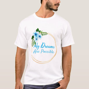 positive affirmations for life acceptance T-Shirt