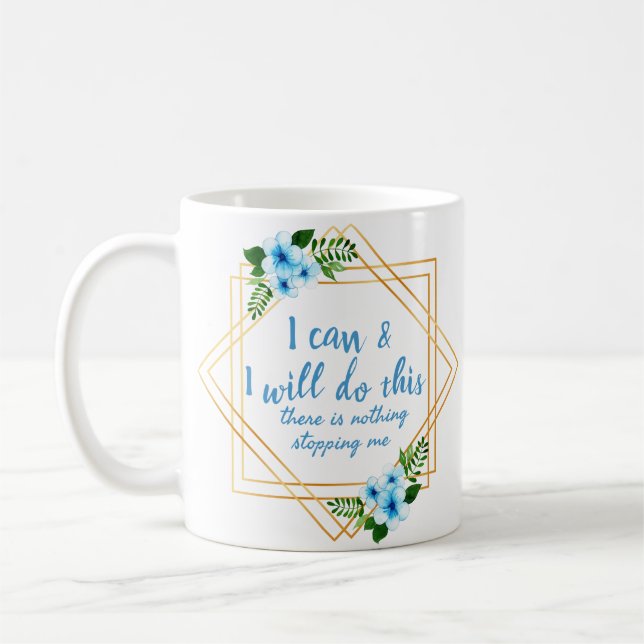 positive affirmations for work and self love coffee mug (Left)
