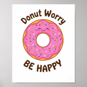 Positive and Sweet Food Humor Poster