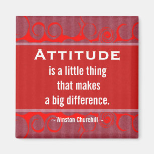 Positive Attitude-Churchill Quotation - Motivation Magnet