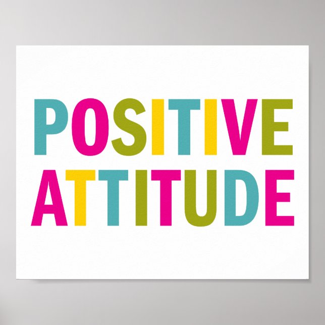 Positive Attitude in bright colours Poster (Front)