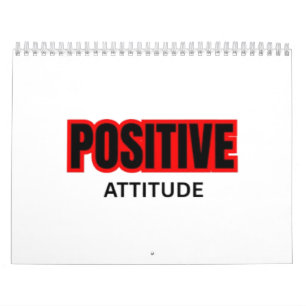 Positive Attitude Motivational Typography T-Shirt Calendar