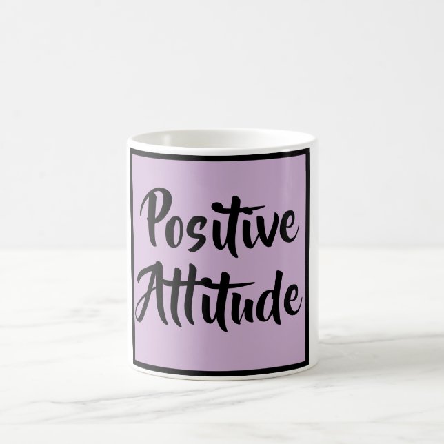 Positive Attitude Mug (Center)