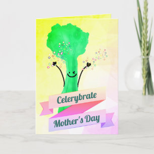 Positive Celery Pun - Celerybrate Mother's Day Card