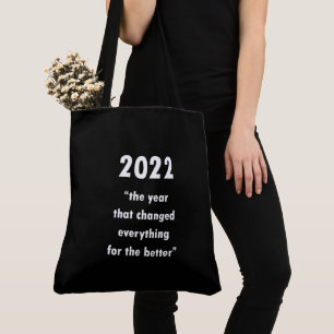 Positive Changes Happy New Year 2022 Tote Bag