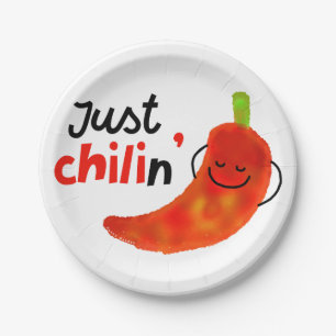 Positive Chilli Pepper Pun - Just Chilin Paper Plate
