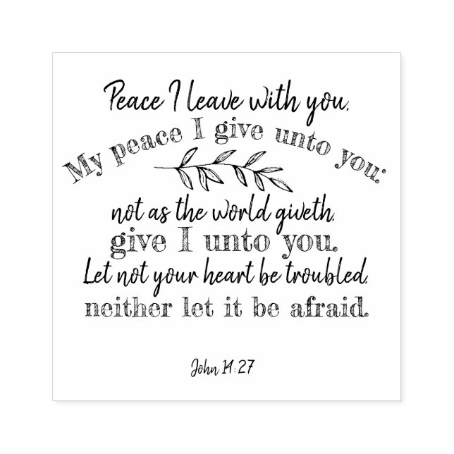 Positive Christian Quote: John 14:27 Rubber Stamp (Imprint)