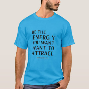Positive Energy Motivational Quote Men’s Hoodie T-Shirt