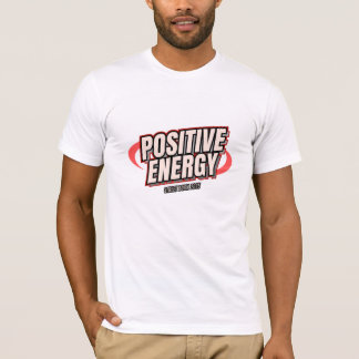 Positive Energy T-Shirt