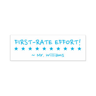 Positive "FIRST-RATE EFFORT!" Tutor Rubber Stamp