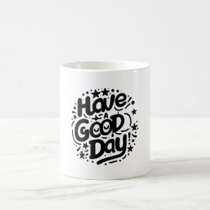 Positive Good Days Coffee Mug
