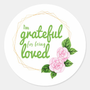 positive good vibes quotes for self acceptance classic round sticker