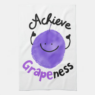 Positive Grape Pun - Achieve Grapeness Tea Towel