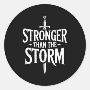 Positive Inspirational Motivation, Stronger Than T Classic Round Sticker