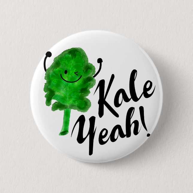 Positive Kale Pun - Kale Yeah! 6 Cm Round Badge (Front)